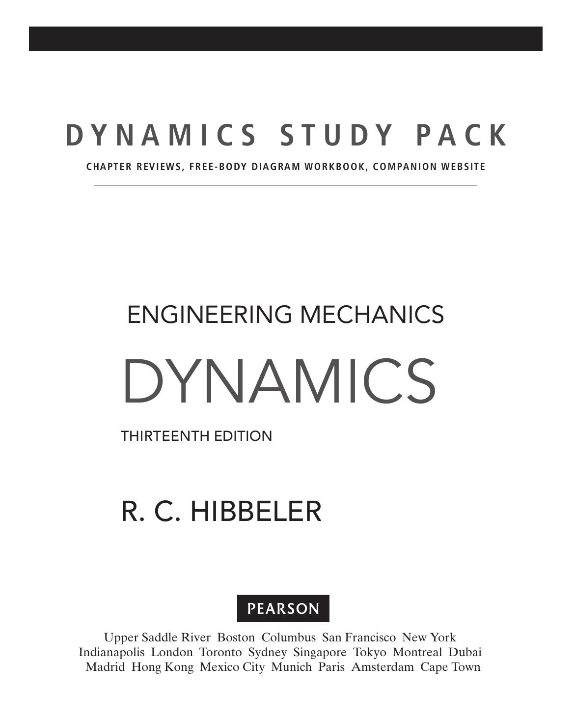 Engineering Mechanics: Dynamics, Study Pack by Russell C. Hibbeler