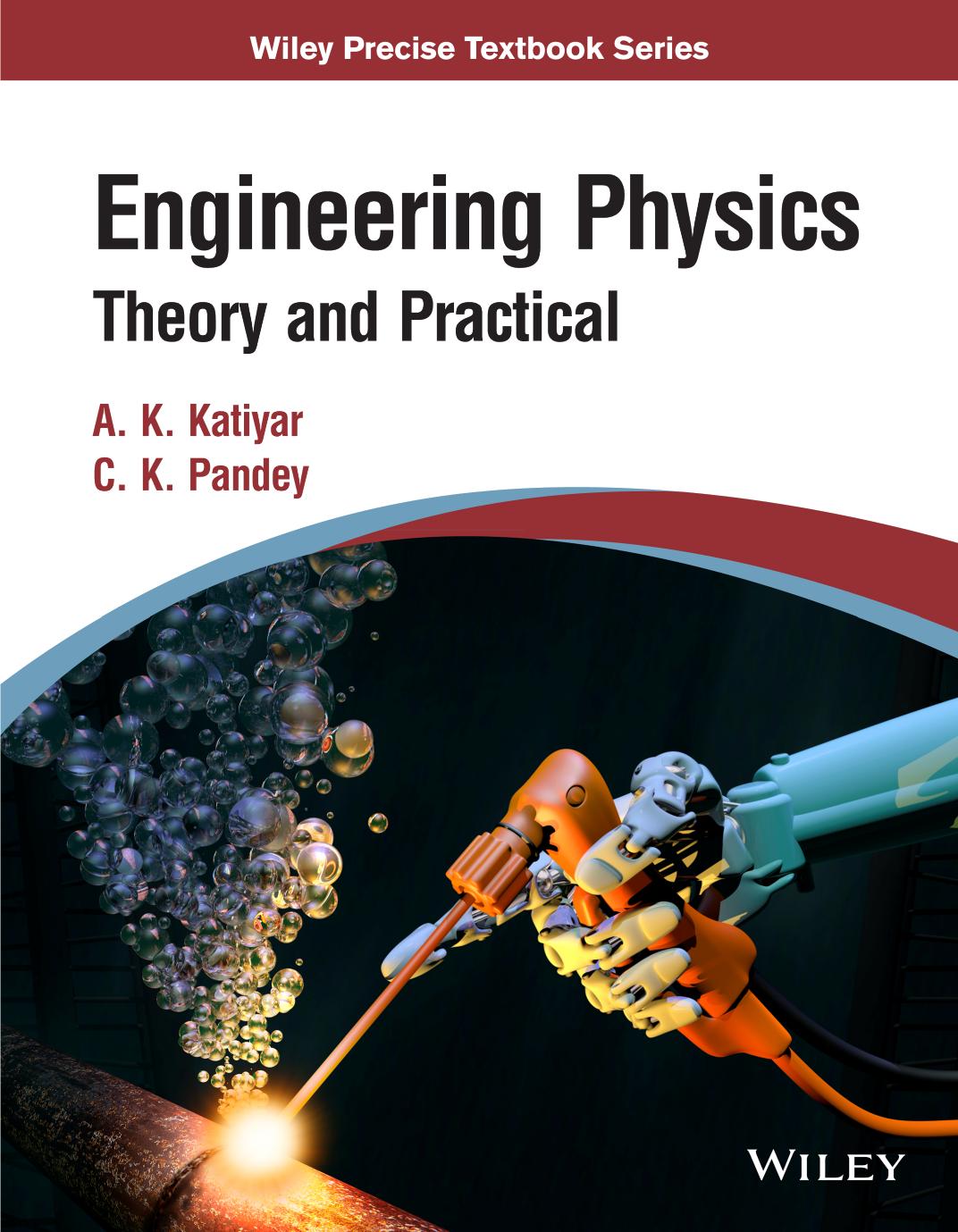 Engineering Physics: Theory and Practical by Unknow