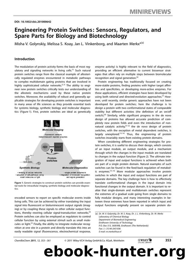 Engineering Protein Switches: Sensors, Regulators, and Spare Parts for Biology and Biotechnology by Unknown