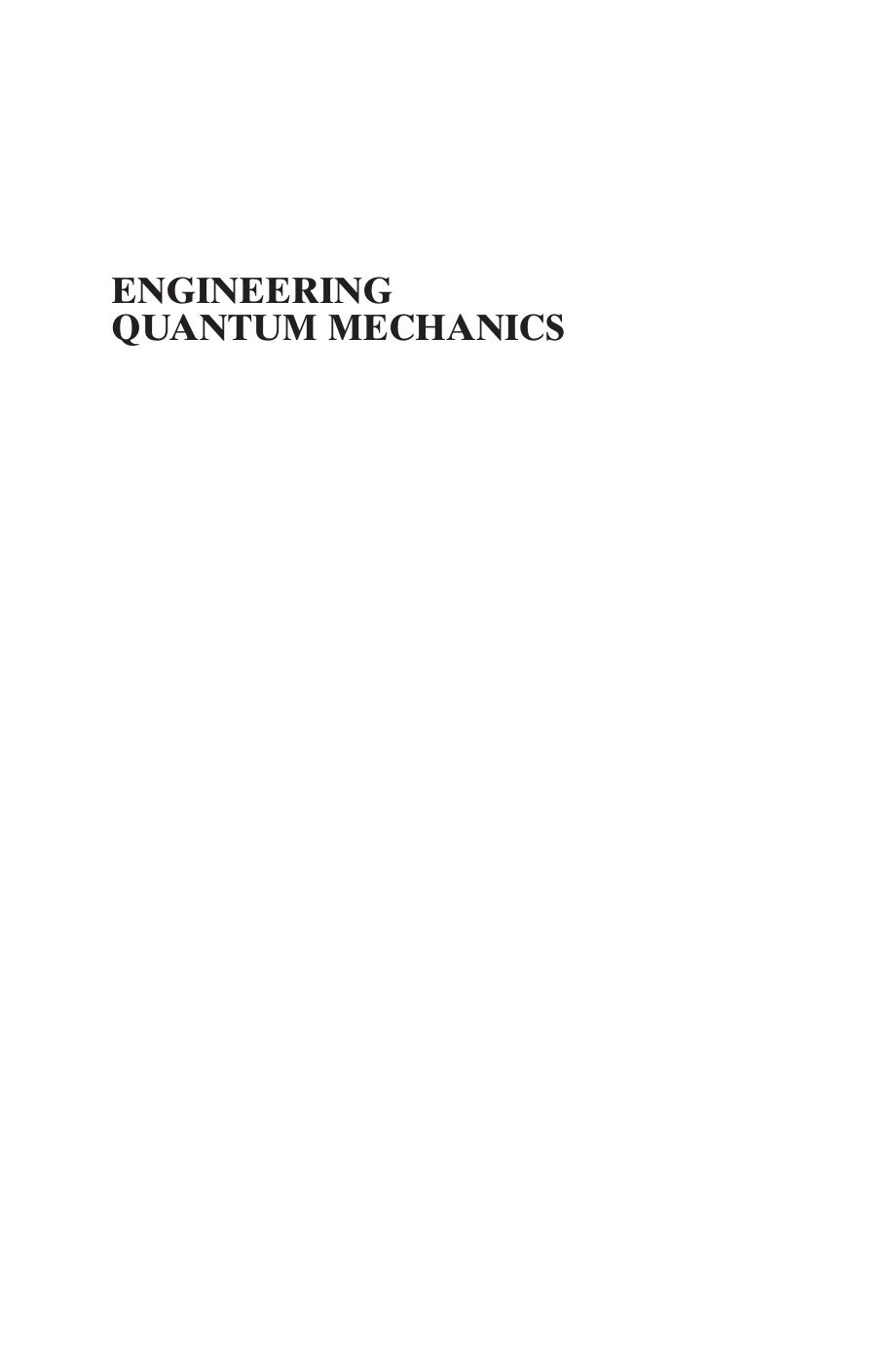 Engineering Quantum Mechanics by Ahn D. Park S.-H