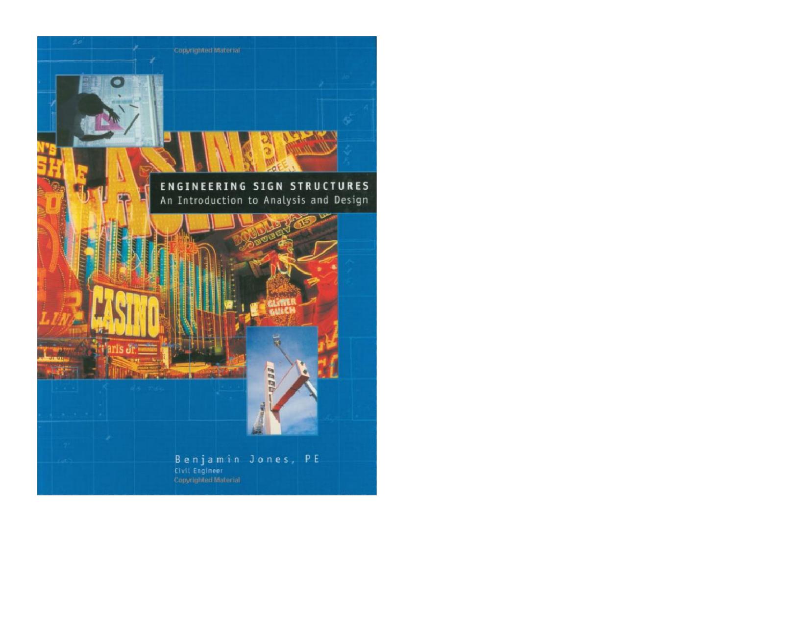 Engineering Sign Structures: An Introduction to Analysis and Design by Benjamin Jones