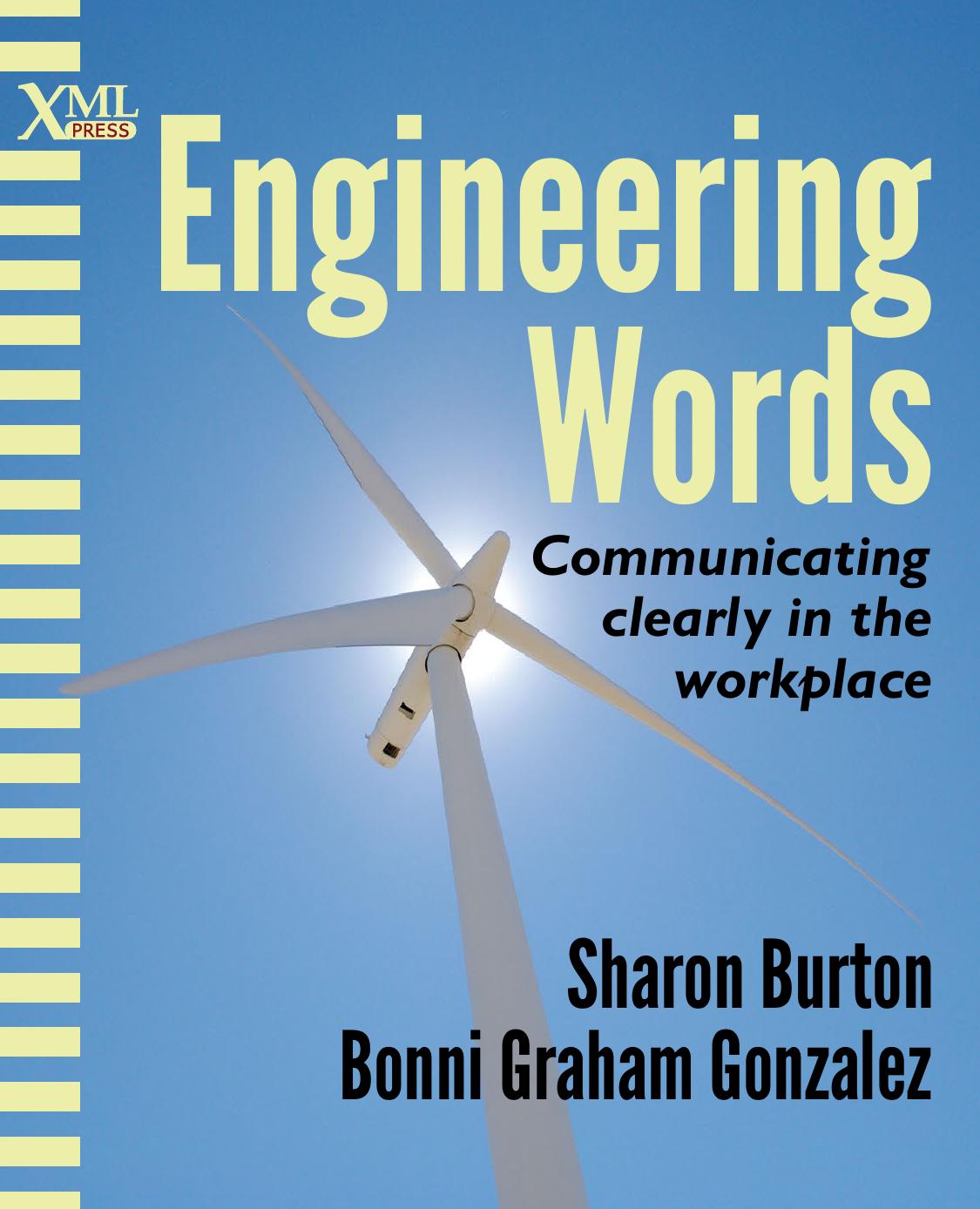 Engineering Words: Communicating clearly in the workplace by Sharon Burton Bonni Graham Gonzalez