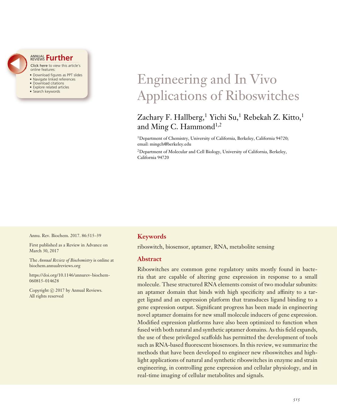 Engineering and In Vivo Applications of Riboswitches by Zachary F. Hallberg Yichi Su Rebekah Z. Kitto and Ming C. Hammond