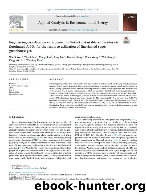 Engineering coordination environment of F-Al-O metastable active sites via fluorinated AlPO4 for the resource utilization of fluorinated super greenhouse gas by unknow