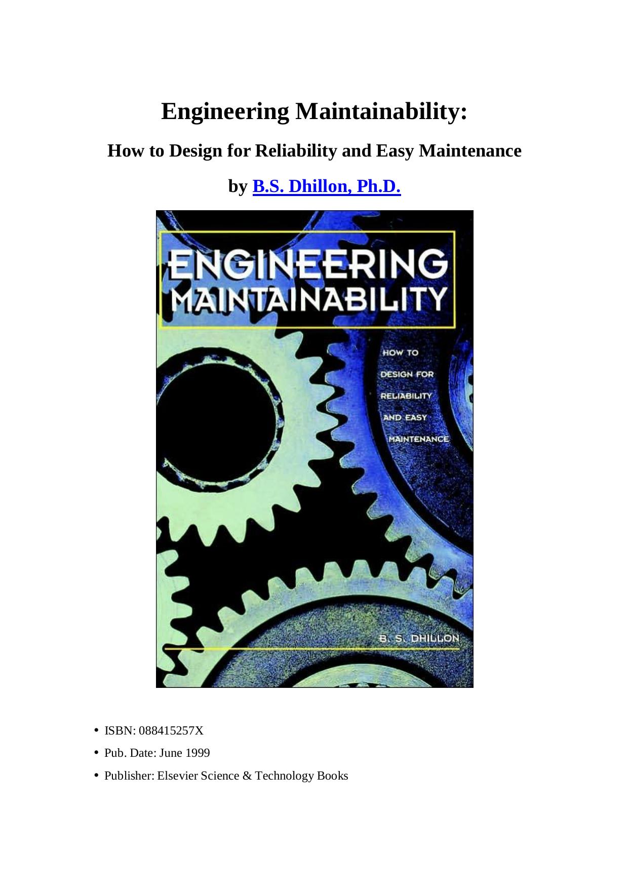 Engineering maintainability : how to design for reliability and easy maintenance by B S Dhillon