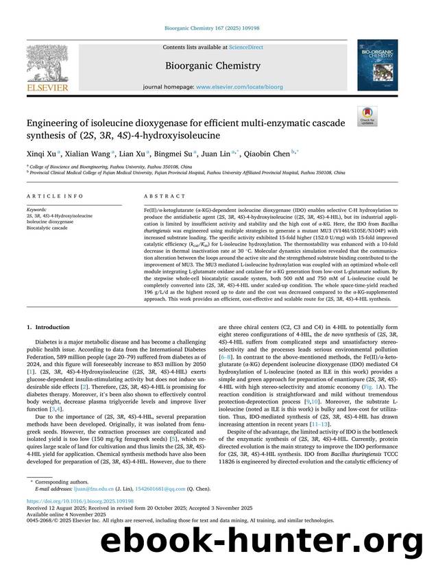 Engineering of isoleucine dioxygenase for efficient multi-enzymatic cascade synthesis of (2 S , 3 R , 4 S )-4-hydroxyisoleucine by Xinqi Xu & Xialian Wang & Lian Xu & Bingmei Su & Juan Lin & Qiaobin Chen
