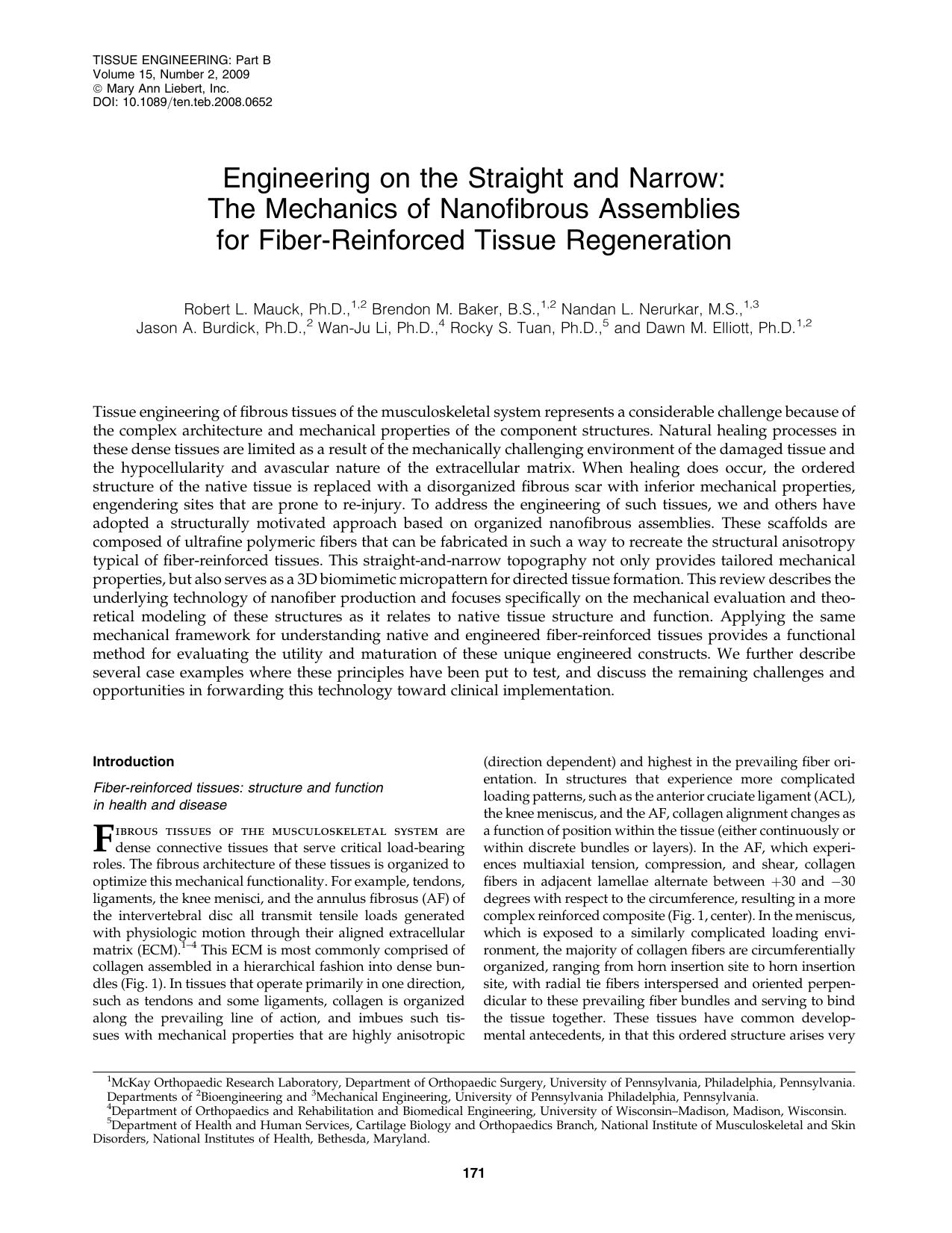 Engineering on the Straight and Narrow: The Mechanics of Nanofibrous Assemblies for Fiber-Reinforced Tissue Regeneration by Robert L. Mauck
