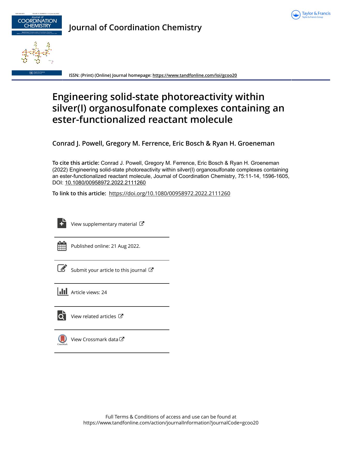 Engineering solid-state photoreactivity within silver(I) organosulfonate complexes containing an ester-functionalized reactant molecule by Powell Conrad J. & Ferrence Gregory M. & Bosch Eric & Groeneman Ryan H