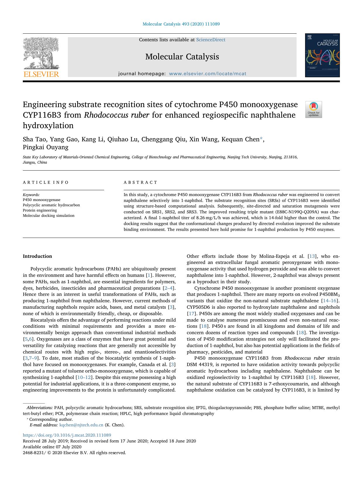 Engineering substrate recognition sites of cytochrome P450 monooxygenase CYP116B3 from Rhodococcus ruber for enhanced regiospecific naphthalene hydroxylation by Sha Tao & Yang Gao & Kang Li & Qiuhao Lu & Chenggang Qiu & Xin Wang & Kequan Chen & Pingkai Ouyang