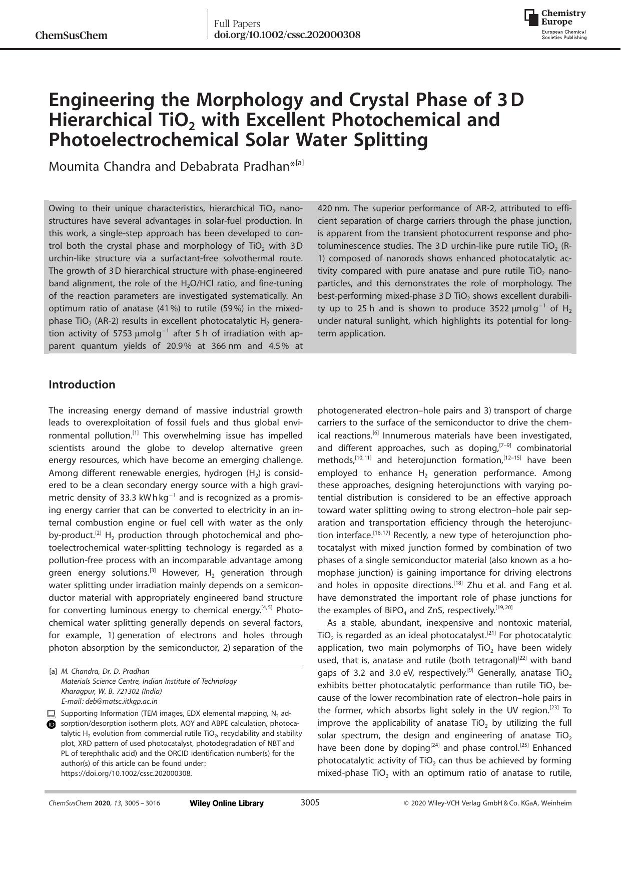 Engineering the Morphology and Crystal Phase of 3âD Hierarchical TiO2 with Excellent Photochemical and Photoelectrochemical Solar Water Splitting by Unknown