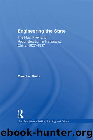 Engineering the State by David Pietz