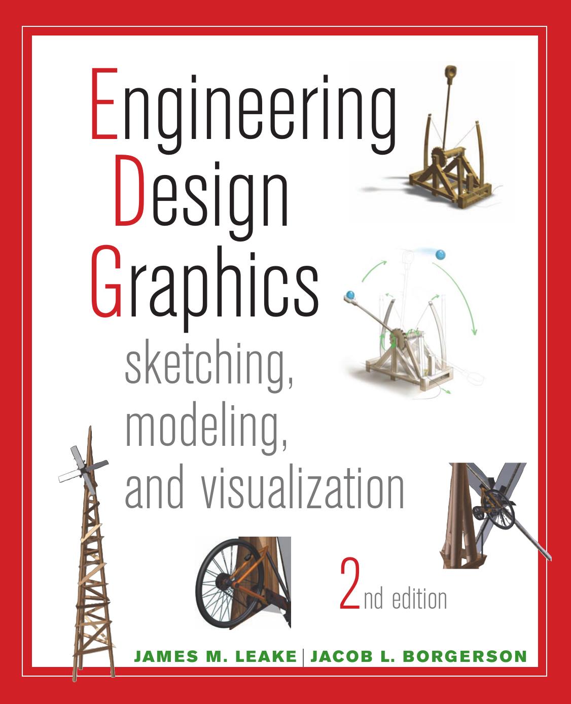Engineering-Design-Graphics-Sketching-Modeling-And-Visualization-2nd-Edition by Unknown
