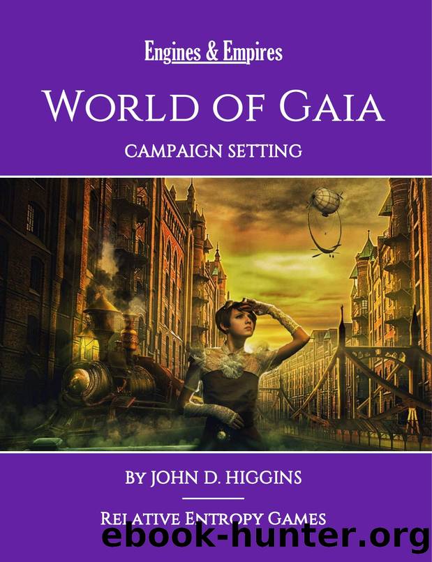 Engines & Empires World of Gaia Campaign Setting (2nd Edition) by Unknown