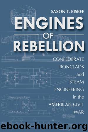 Engines of Rebellion by Saxon Bisbee