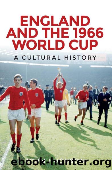 England and the 1966 World Cup by John Hughson