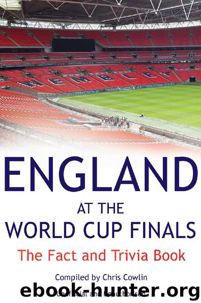 England at the World Cup Finals by Chris Cowlin