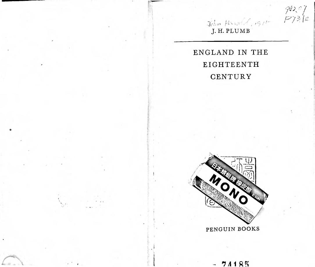 England in the eighteenth century, (The Pelican history of England) by J.H. Plumb