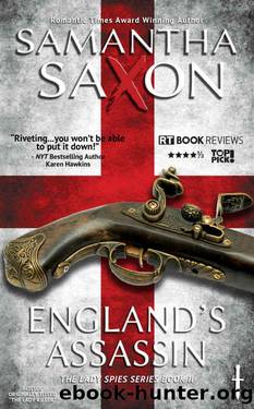 England's Assassin (The Lady Spies Series #2): A Regency Historical Romance by Samantha Saxon