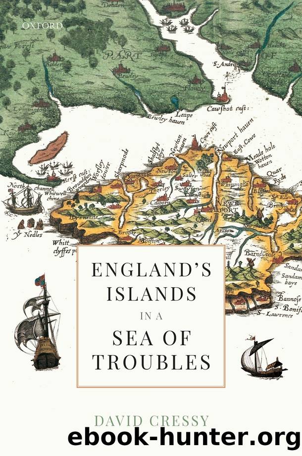 England's Islands in a Sea of Troubles by David Cressy