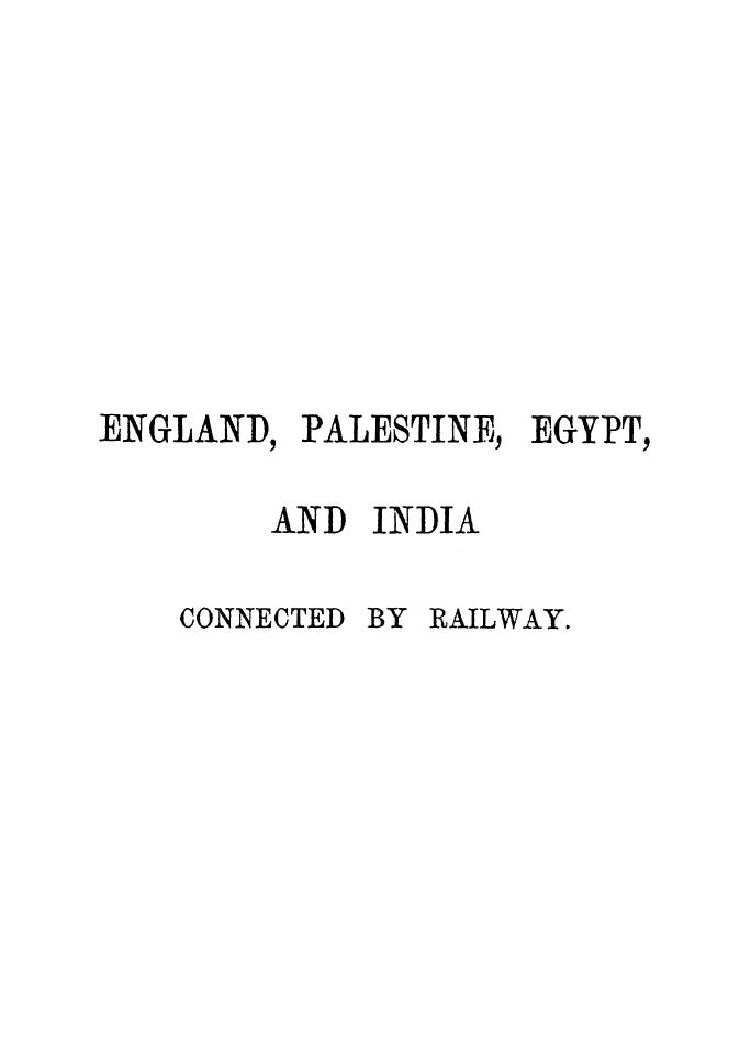 England, palestine, egypt, and india connected by railway [rucont-119287] by Unknown