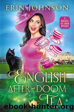 English After-Doom Tea: The Magical Tea Room Mysteries by Erin Johnson