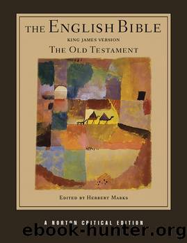 English Bible, King James Version : The Old Testament (9780393522174) by Marks Herbert (EDT)