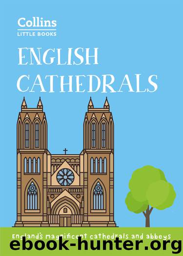 English Cathedrals by Historic UK