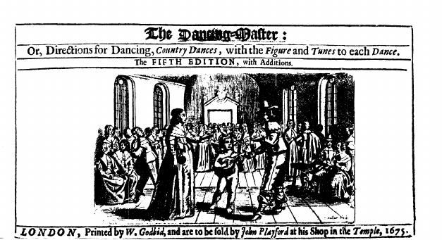 English Dancing Master by 5th ed. (1675)
