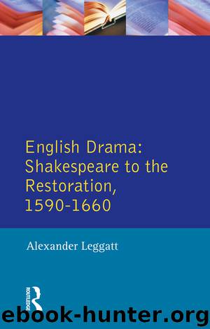 English Drama by Leggatt Alexander