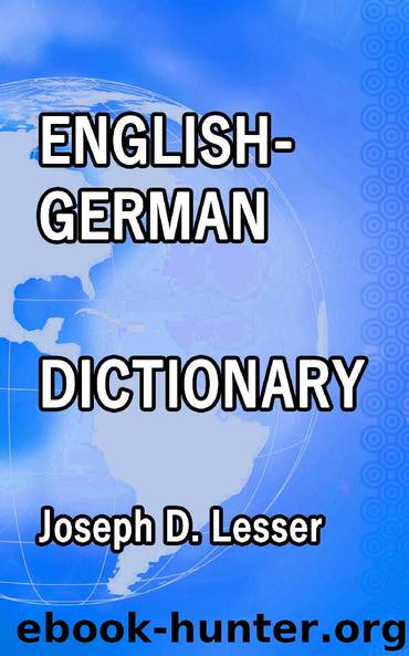 English German Dictionary by Joseph D. Lesser