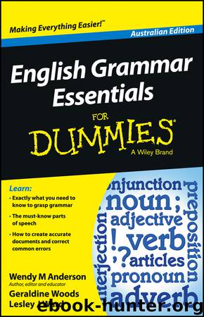 English Grammar Essentials For Dummies by Wendy M. Anderson