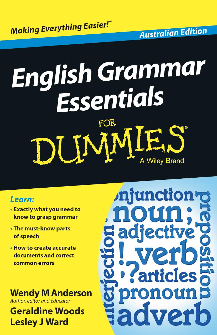 English Grammar Essentials For Dummies, Australian Edition by Anderson Wendy M