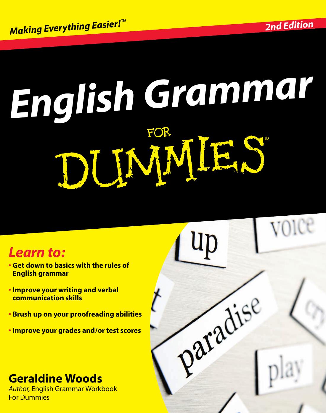 English Grammar For Dummies, 2nd Ed. by Geraldine Woods