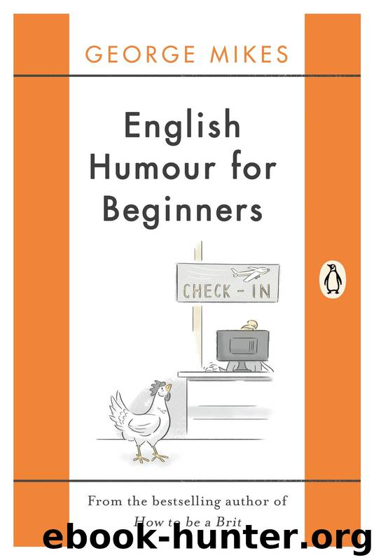 English Humour for Beginners by George Mikes