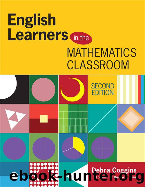 English Learners in the Mathematics Classroom by Coggins Debra S.;