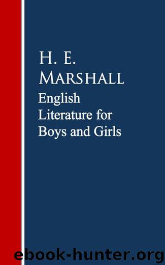 English Literature for Boys and Girls by H. E. Marshall