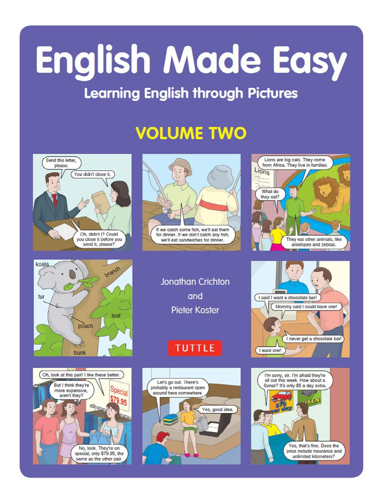 English Made Easy Volume 2: Learning English Through Pictures: Learning English Through Pictures by Hoopla digital.; Crichton Jonathan; Koster Pieter