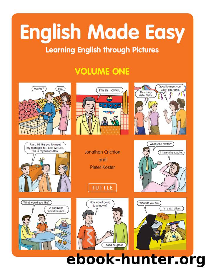 English Made Easy Volume One by Jonathan Crichton & Pieter Koster