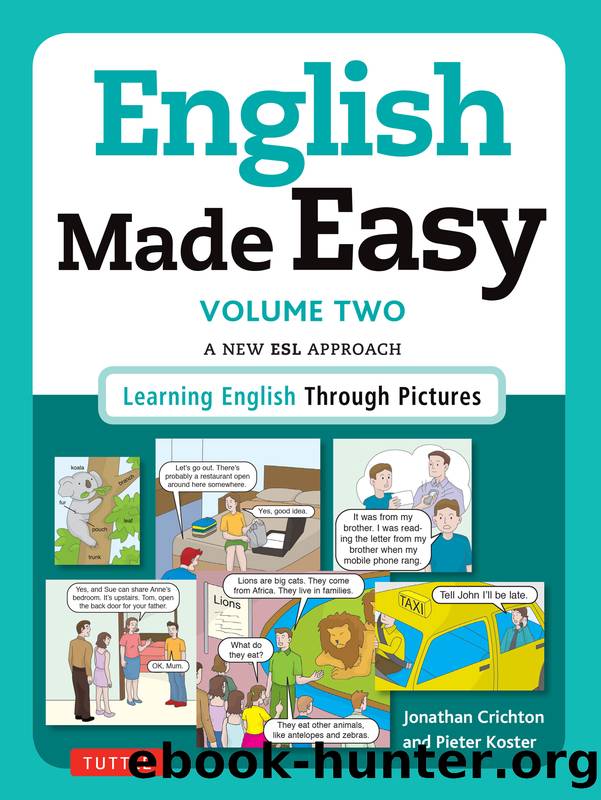 English Made Easy Volume Two: British Edition by Crichton Jonathan; Koster Pieter; & Pieter Koster