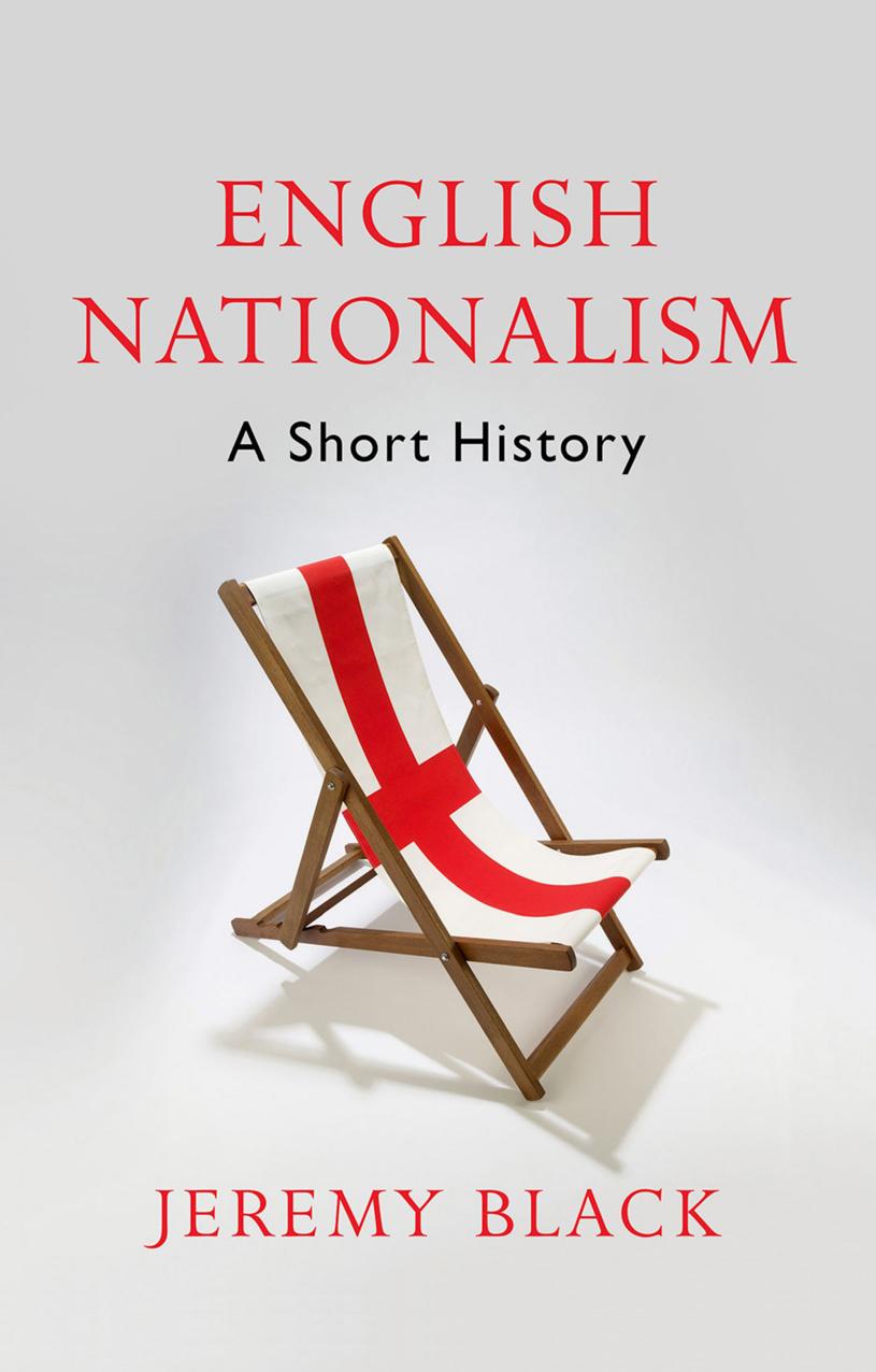English Nationalism: A Short History by Jeremy Black