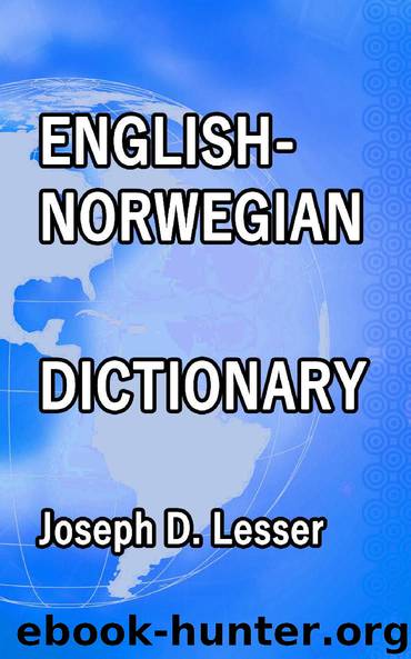 English Norwegian Dictionary by Joseph D. Lesser