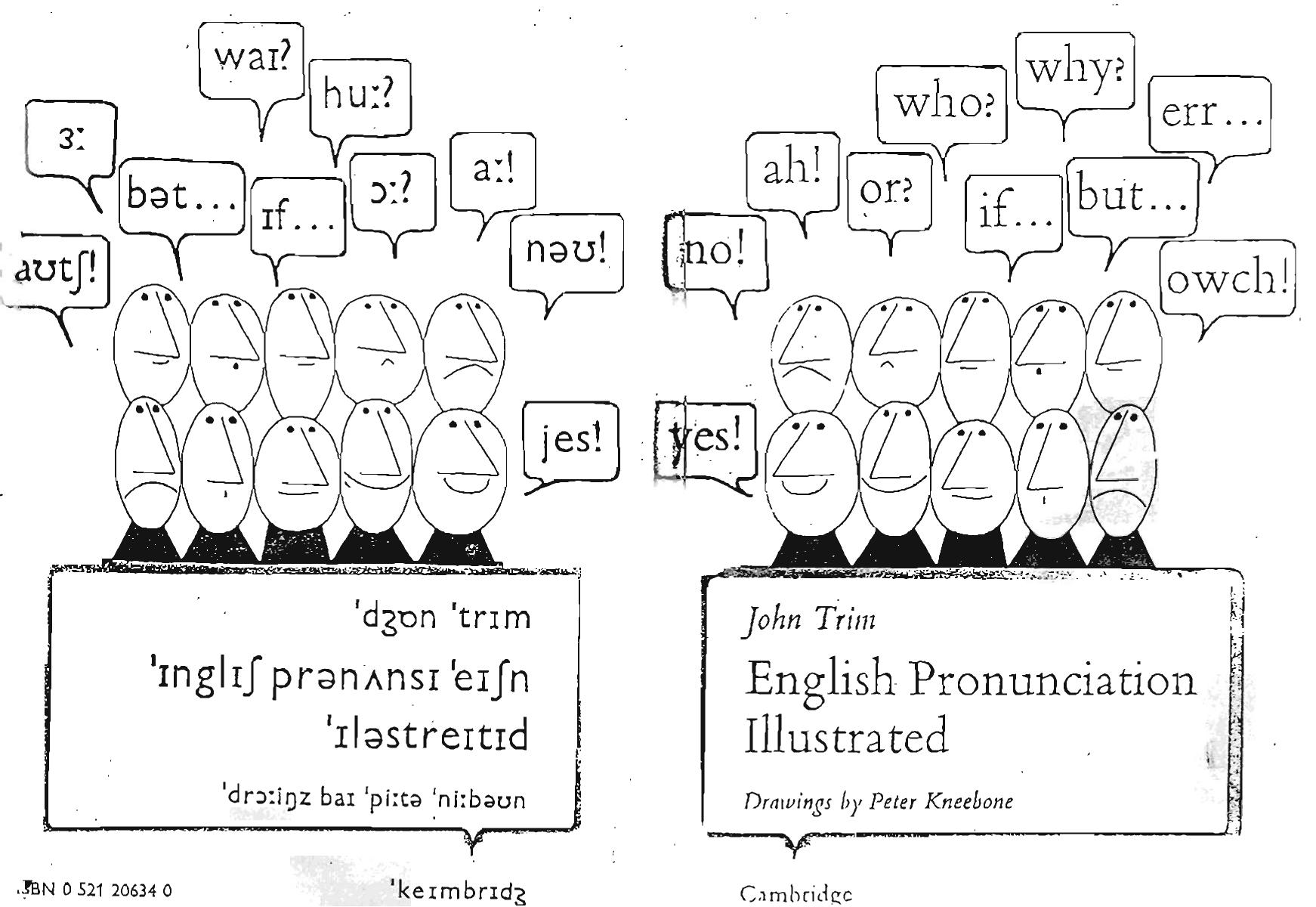 English Pronunciation Illustrated by John Trim