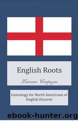 English Roots by Lawrence Compagna