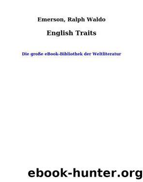 English Traits by Emerson Ralph Waldo