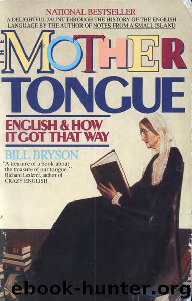 English and How it Got That Way by Mother Tongue