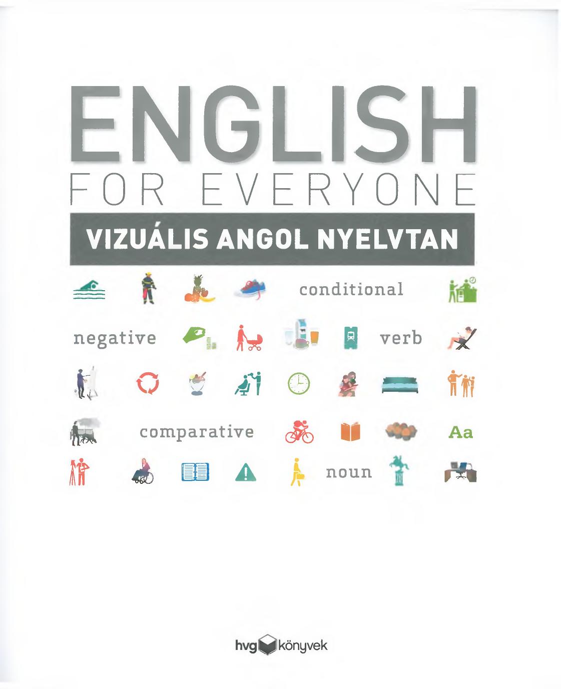 English for Everyone by Vizuális angol nyelvtan