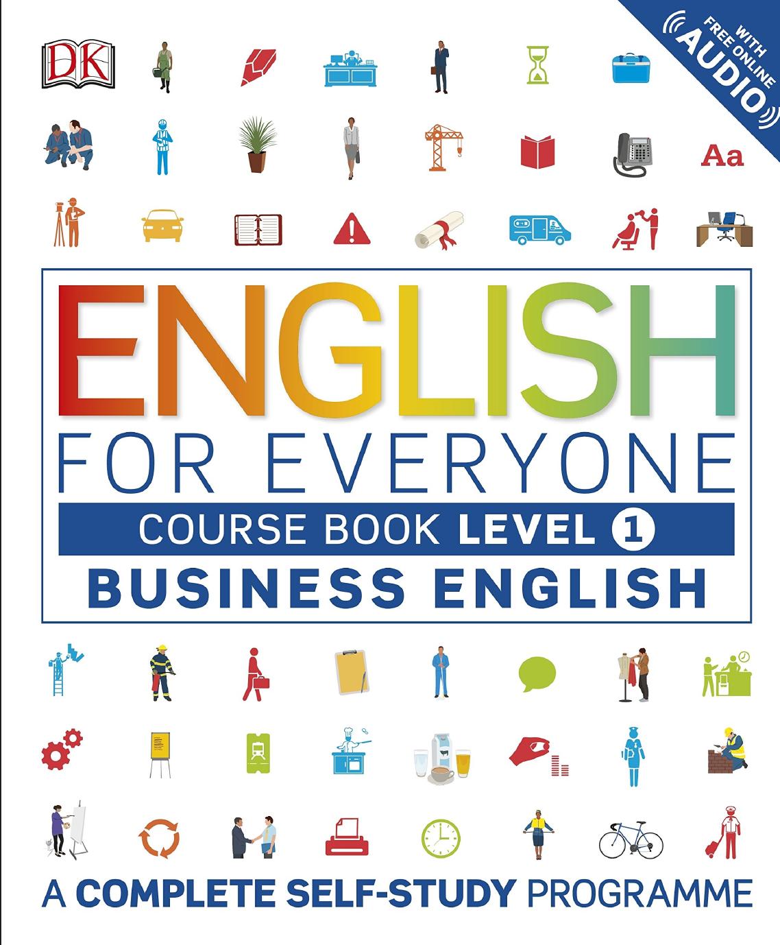 English for Everyone: Business English Level 1 Course Book by DK