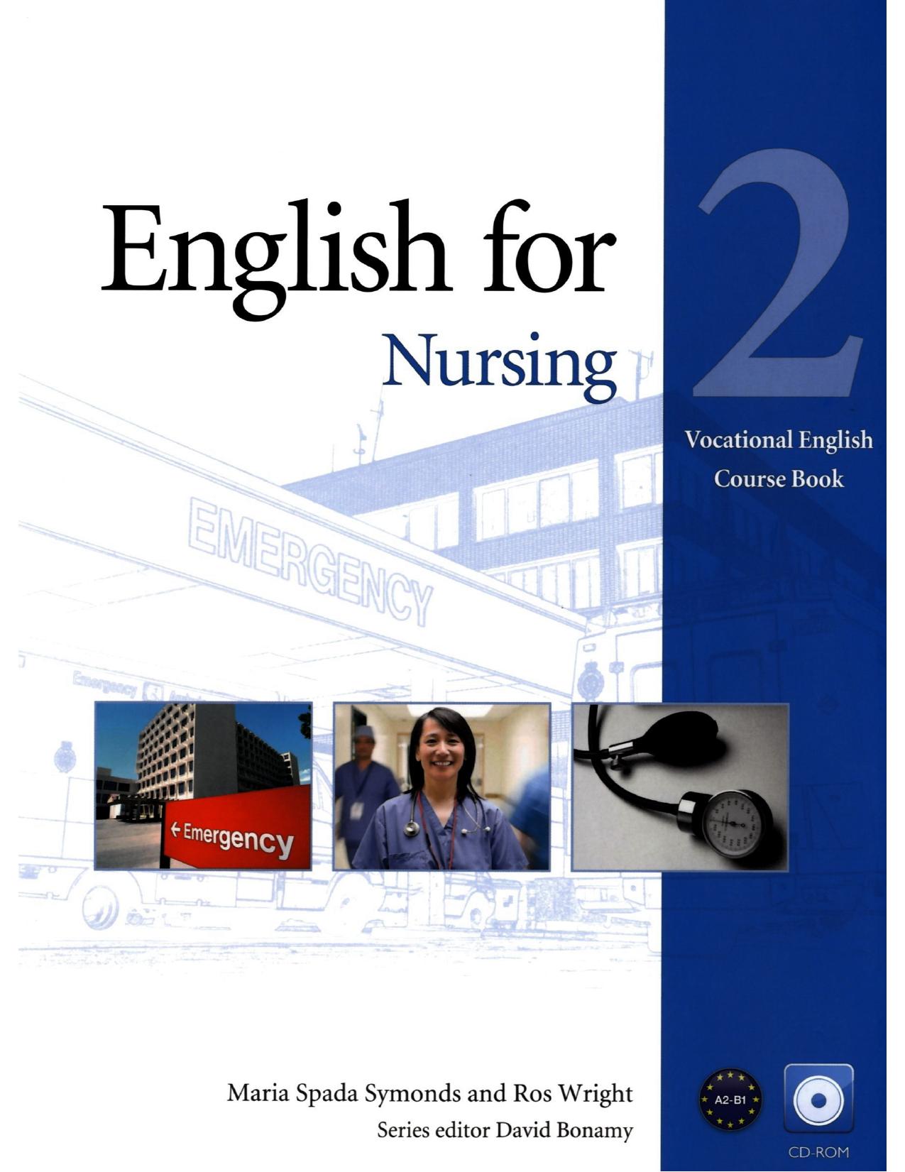 English for Nursing. Course Book 2 by Symons Maria Spada Wright Ros