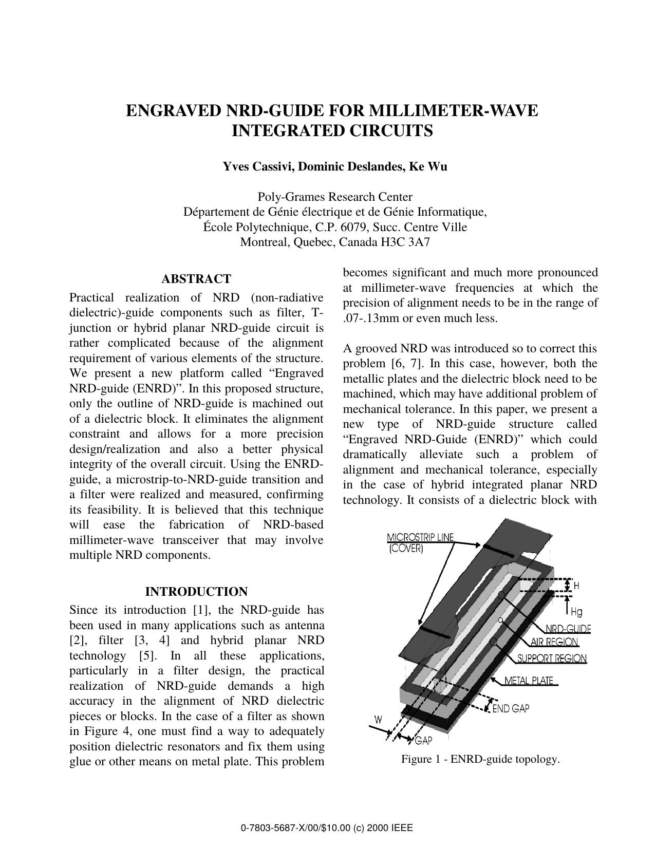 Engraved NRD-Guide for Millimeter-Wave Integrated Circuits by Y. Cassivi D. Deslandes & K. Wu