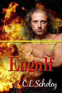 Engulf by C. L. Scholey